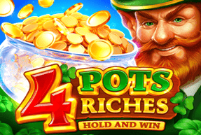 4 Pots Riches Hold and Win слот